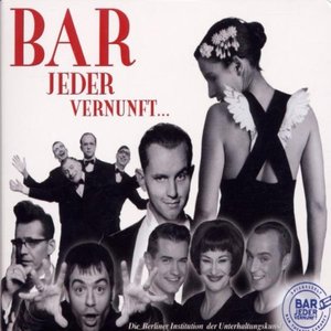 Bar Jeder Vernunft...