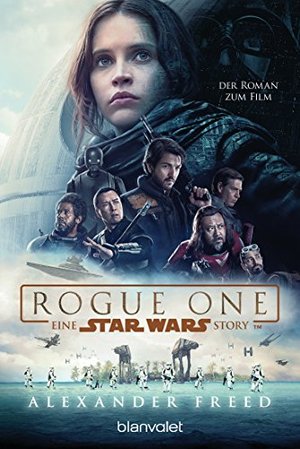 Star Wars Rogue One, Roman zum Film