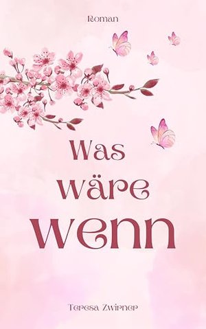 Was wäre wenn: Roman