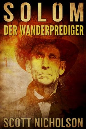 Solom: Der Wanderprediger (Geister-Thriller 5)