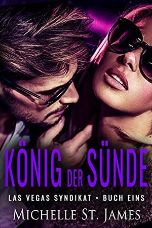 König der Sünde (Las Vegas Syndikat 1)