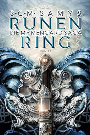 Runenring, Die Mymengard-Saga Band 1