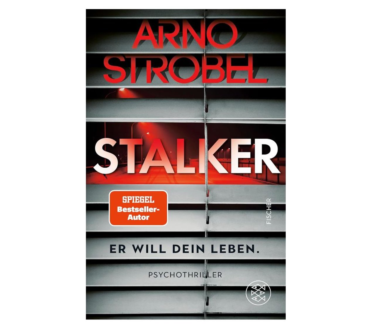 Arno Strobel: Stalker