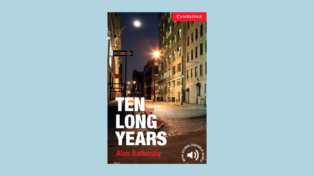 Ten Long Years Level 1 Beginner/Elementary