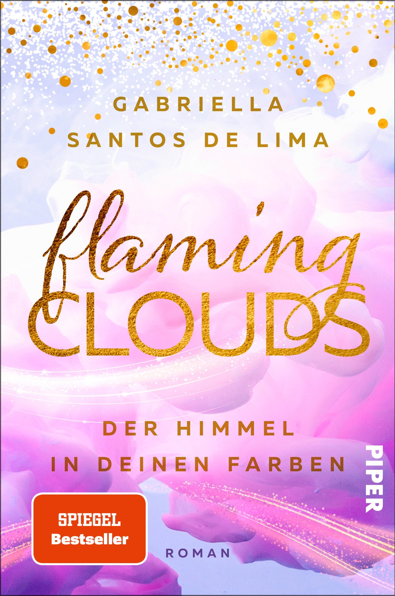 Flaming Clouds – Der Himmel in deinen Farben (Above the Clouds 1): Roman