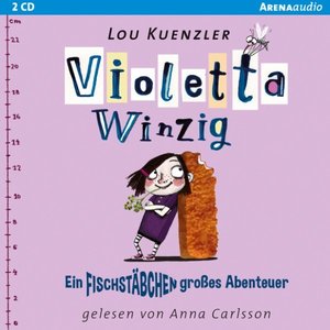 Violetta Winzig - 1 - Ein fischstäbchengroßes Abenteuer