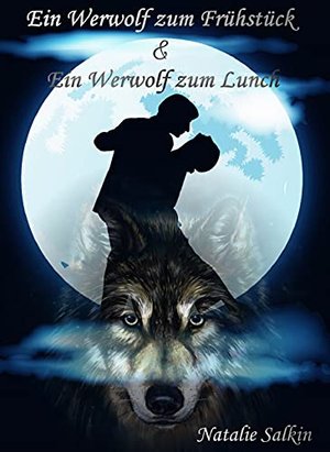 Ein Werwolf zum Frühstück & Ein Werwolf zum Lunch: Prickelnde Gestaltwandler-Romance (Ein Werwolf zu
