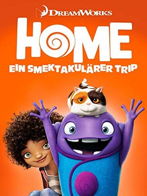 Home - Ein smektakulärer Trip [dt./OV]