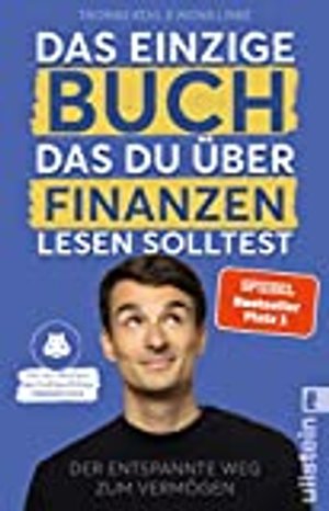 Das einzige Buch, das Du über Finanzen lesen solltest: Der entspannte Weg zum Vermögen – Von den Mac