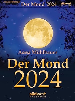 Der Mond 2024 - Tagesabreißkalender