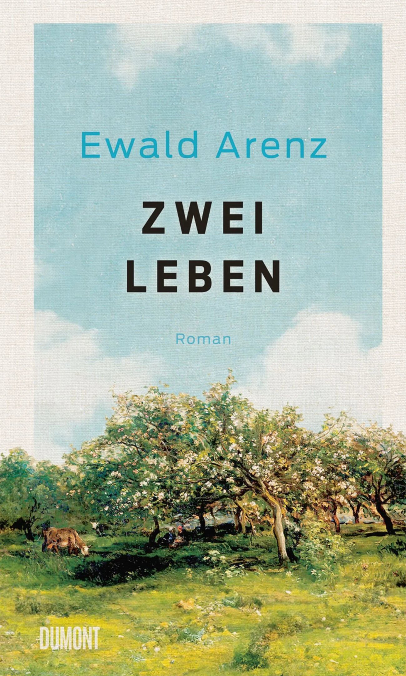 „Zwei Leben“ von Ewald Arenz