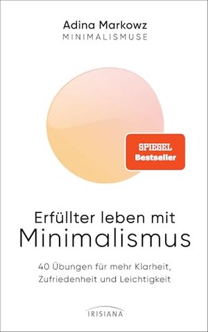 Erfüllter leben mit Minimalismus