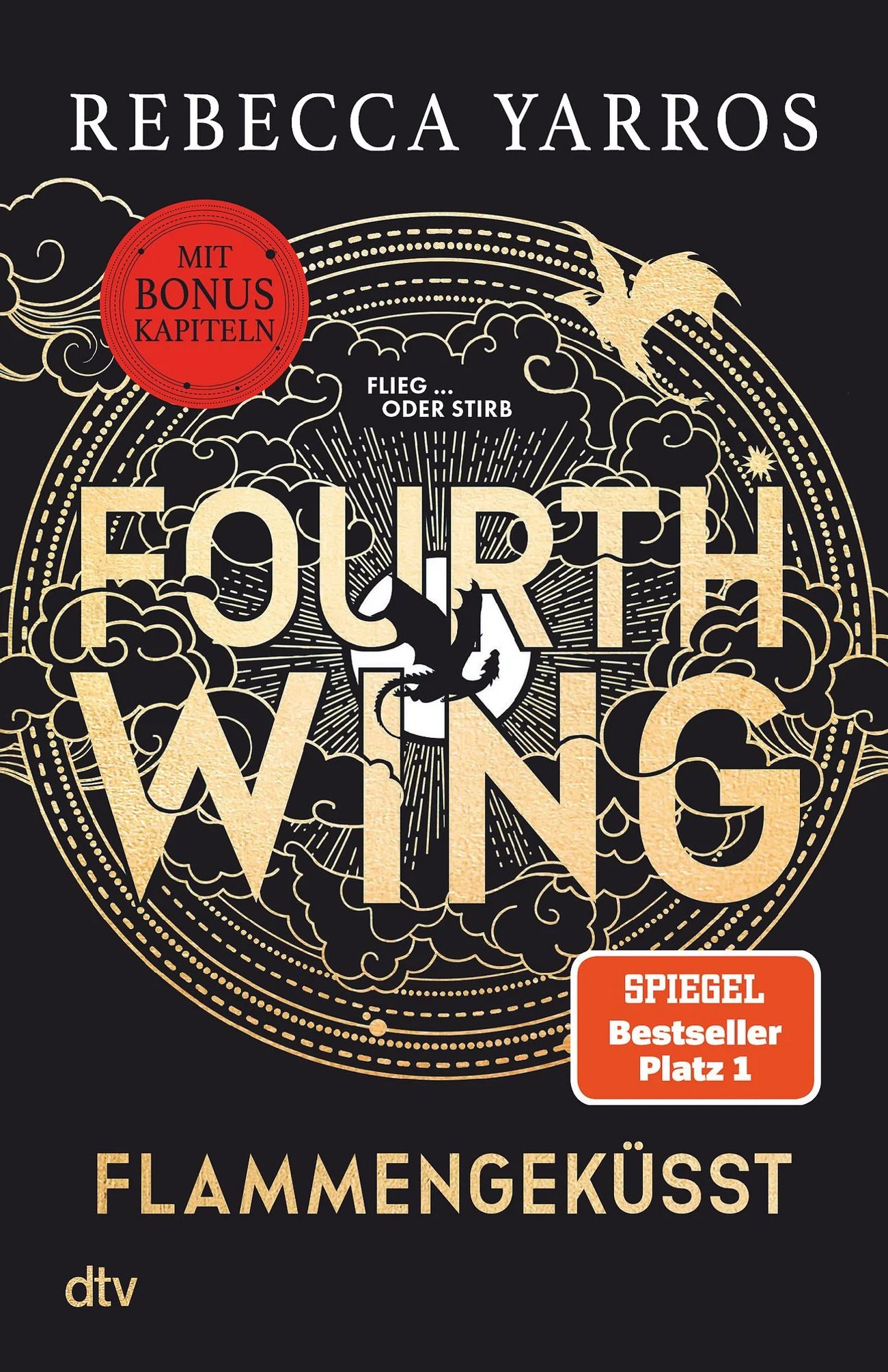 Fourth Wing – Flammengeküsst: Roman |
