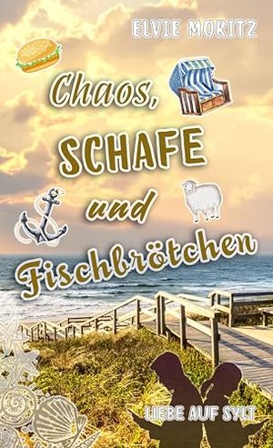 Chaos, Schafe und Fischbrötchen: Liebe auf Sylt