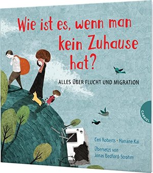 Weltkugel 2: Wie ist es, wenn man kein Zuhause hat?: Alles über Flucht und Migration | Große Fragen 