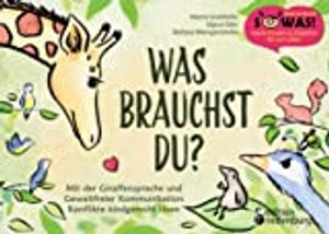 Was brauchst du? Giraffensprache