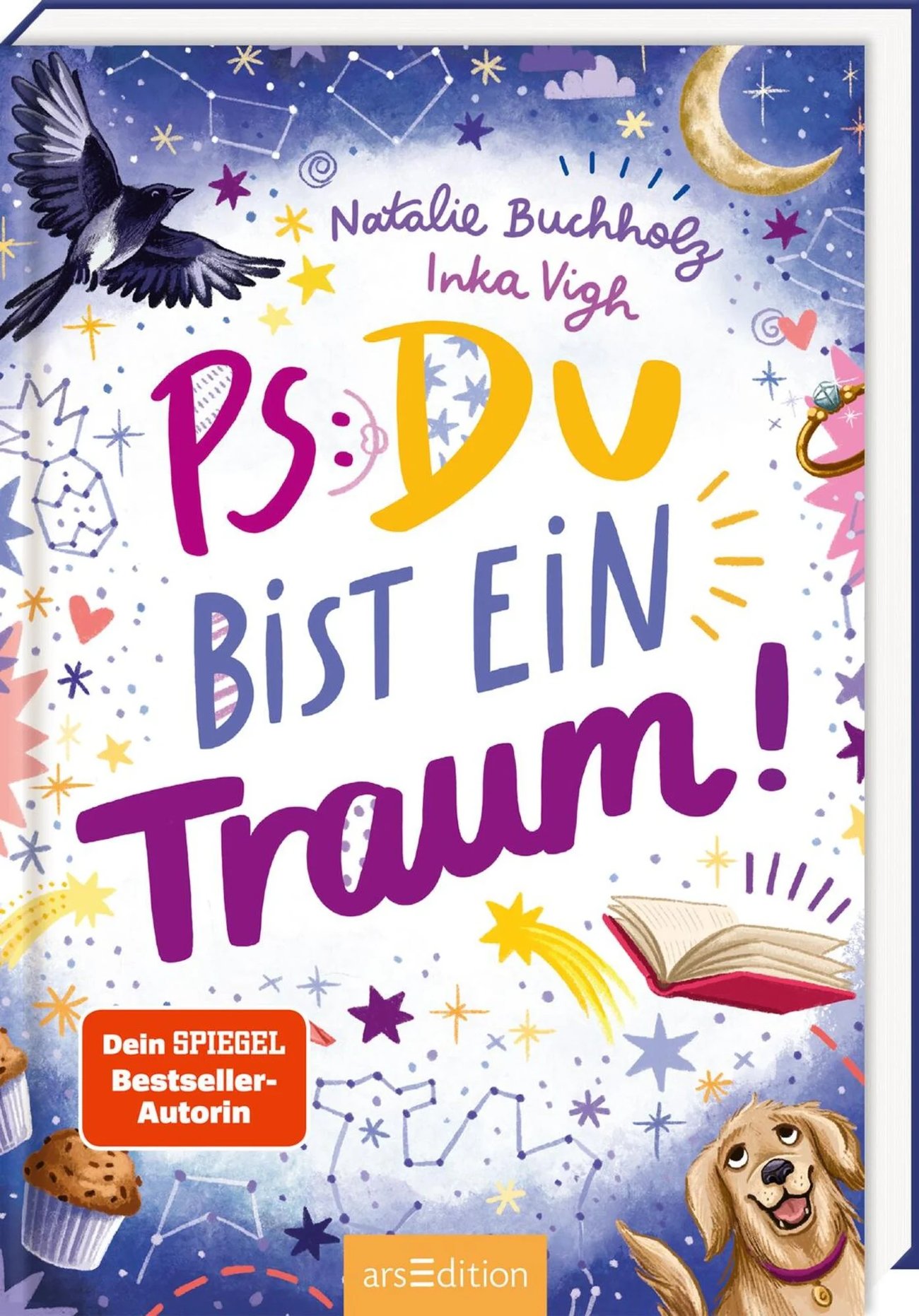 PS: Du bist ein Traum! (PS: Du bist die Beste! 5): Für alle ab 11 Jahren