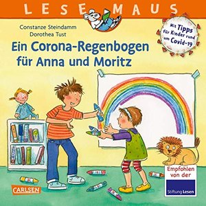 LESEMAUS 185: Ein Corona Regenbogen für Anna und Moritz