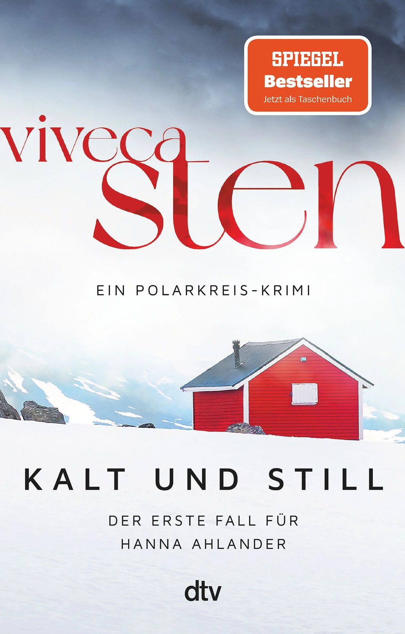 „Kalt und still: Der erste Fall für Hanna Ahlander“ – Viveca Sten