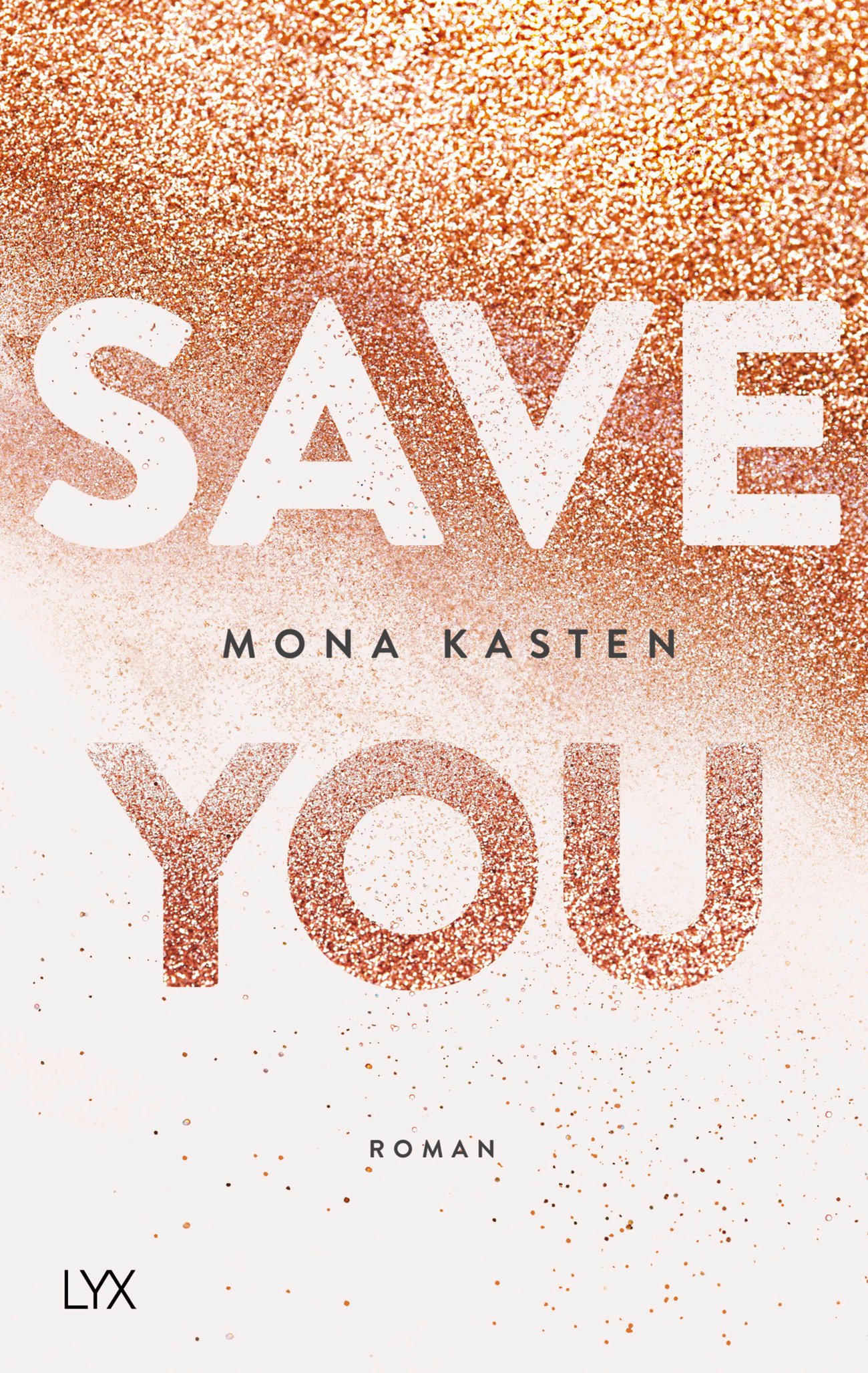 Save You (Maxton Hall Reihe, Band 2)