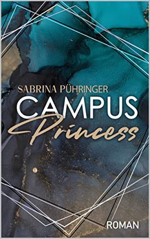 Campus Princess (Campus Reihe 4)