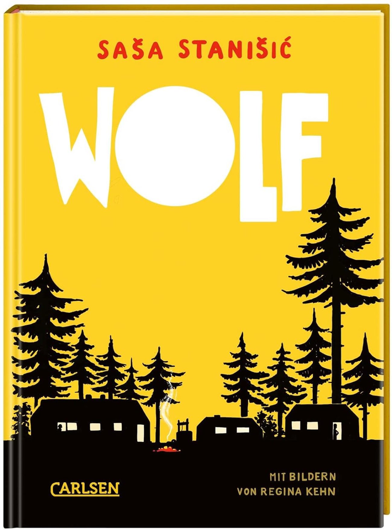 Wolf: Ferienlager im Wald | Der erste Kinderroman von Saša Stanišić - SPIEGEL Bestseller November 20