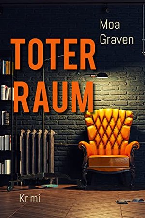 JAN KRÖMER Toter Raum: Ostfrieslandkrimi (Jan Krömer Krimi-Reihe 15)