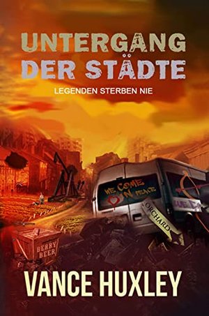 Untergang der Städte - Legenden sterben nie