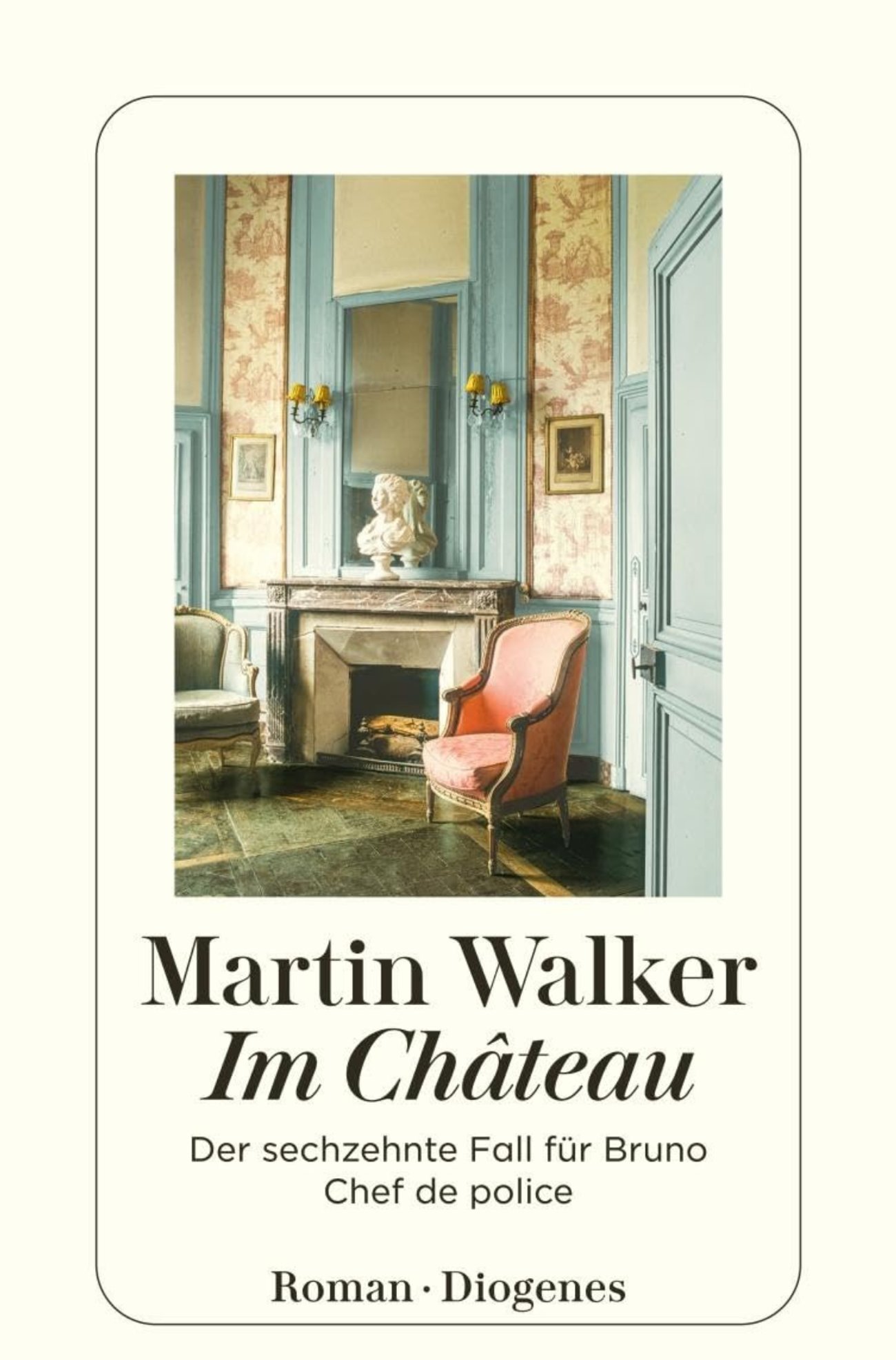 Im Château: Der sechzehnte Fall für Bruno