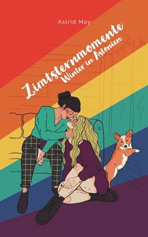 Zimtsternmomente: Winter in Astonien (Liebe in Astonien 1)