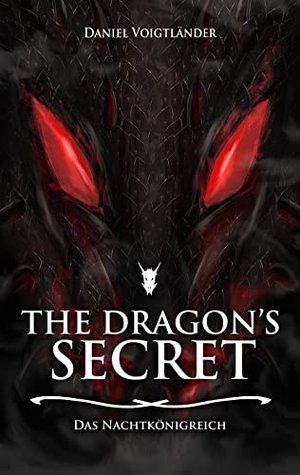 The Dragon's Secret: Das Nachtkönigreich