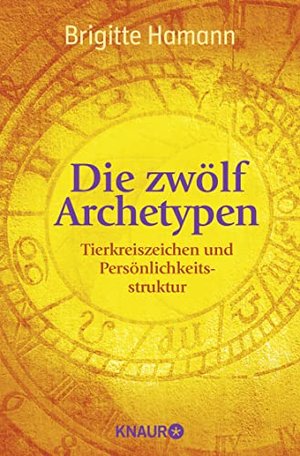 Finde mehr über dein Sternzeichen heraus: Tierkreiszeichen und Persönlichkeitsstruktur