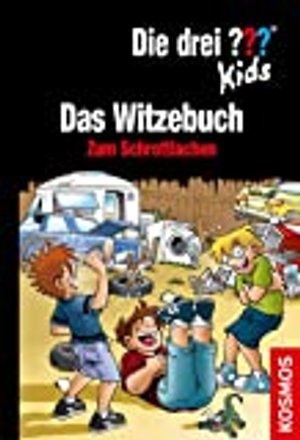 Die drei ??? Kids Das Witzebuch: Zum Schrottlachen