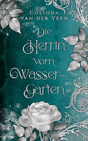 Die Herrin vom Wassergarten (Erivel 2)