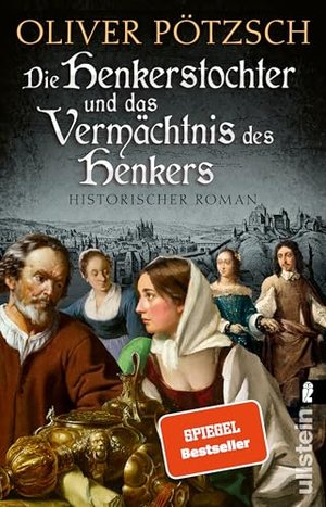 Die Henkerstochter und das Vermächtnis des Henkers