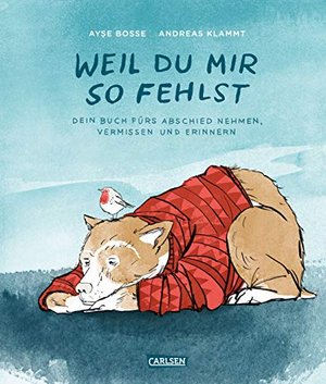 Weil du mir so fehlst: mit Poster und einem Lied von BOSSE zum download