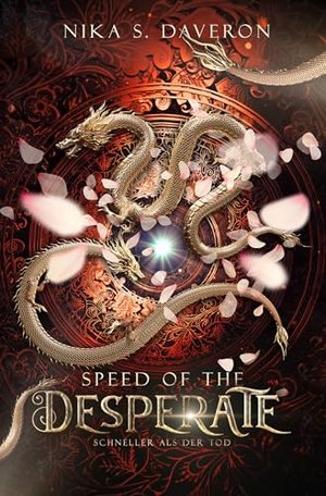 Speed of the Desperate: Schneller als der Tod