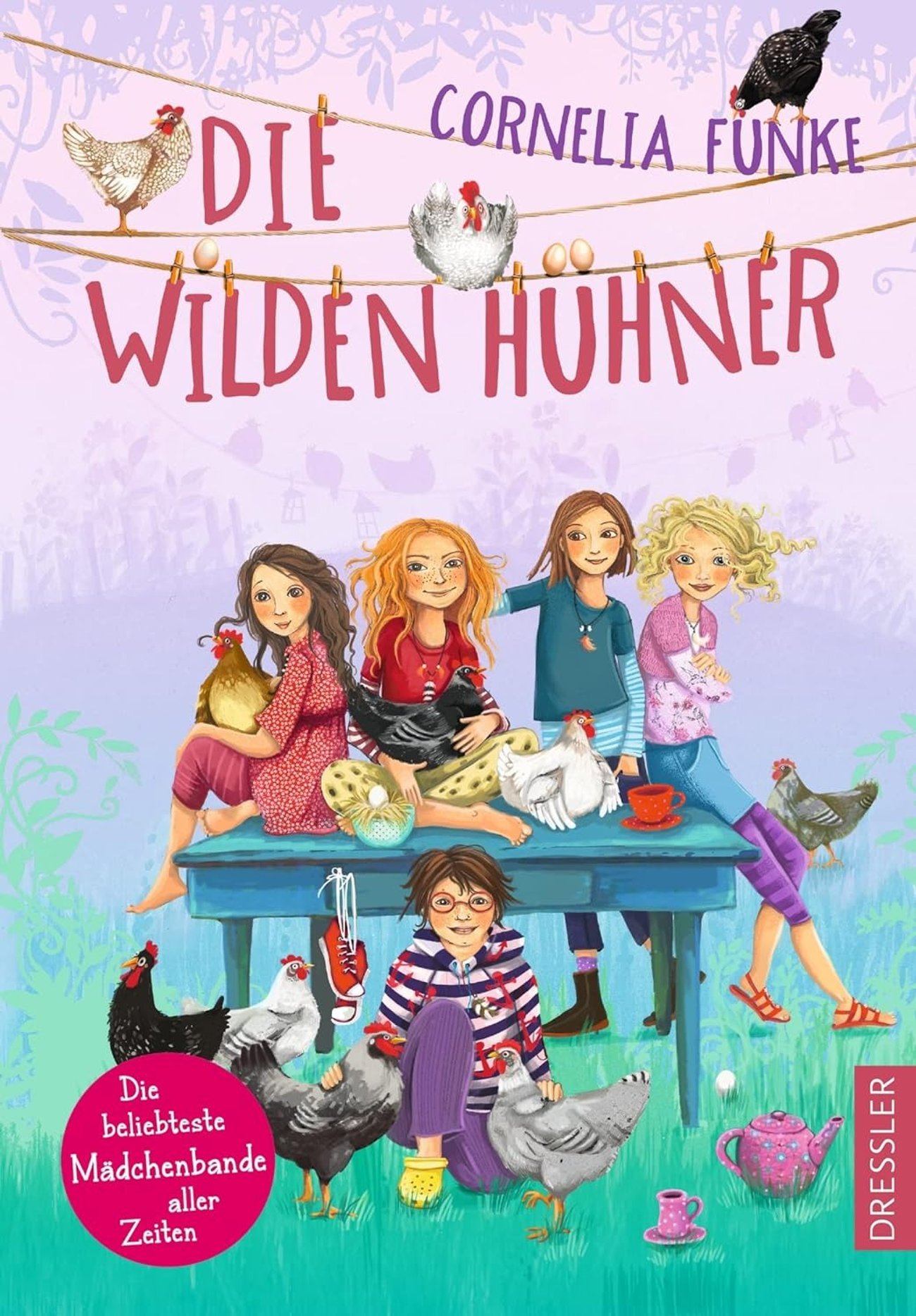 Cornelia Funke: Die Wilden Hühner