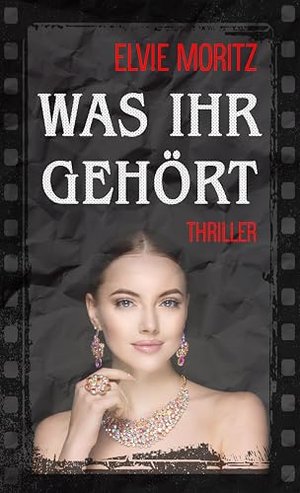 Was ihr gehört: Ein Thriller über Manipulation, Verrat und die dunkle Seite der menschlichen Obsessi