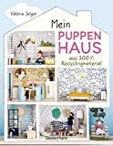 Mein Puppenhaus aus 100 % Recyclingmaterial