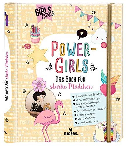 Power-Girls: Das Buch für starke Mädchen ab 8 Jahren