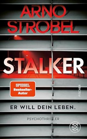 Stalker – Er will dein Leben