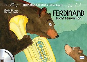 Mein musikalisches Bilderbuch: Ferdinand sucht seinen Ton - Hörspiel CD