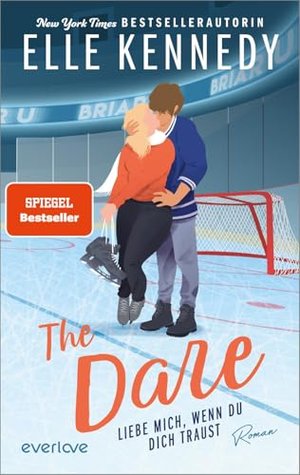 The Dare – Liebe mich, wenn du dich traust (Briar U 4)