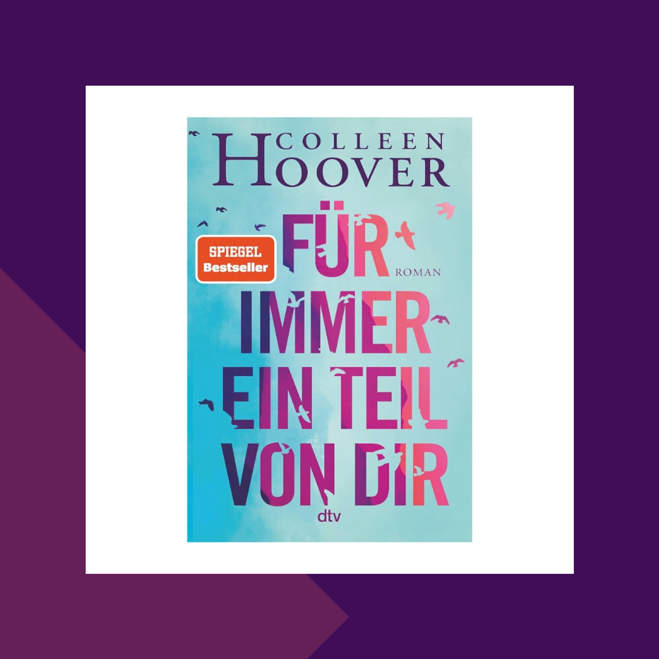 Für immer ein Teil von dir – Colleen Hoover