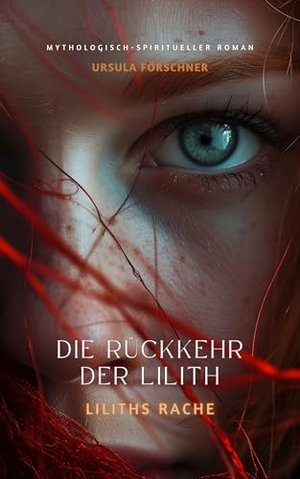 Die Rückkehr der Lilith: Liliths Rache