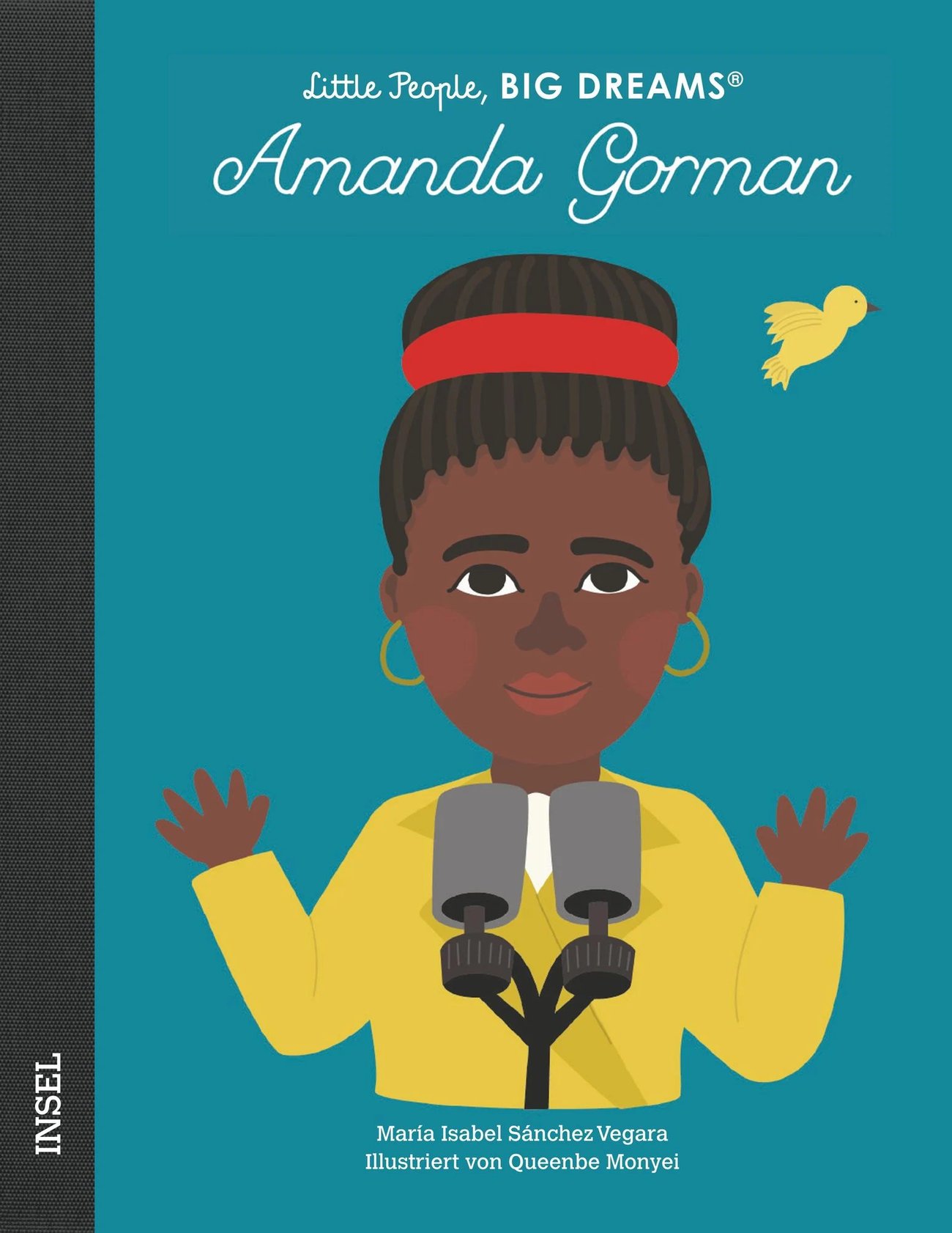 Amanda Gorman - Little People, Big Dreams: