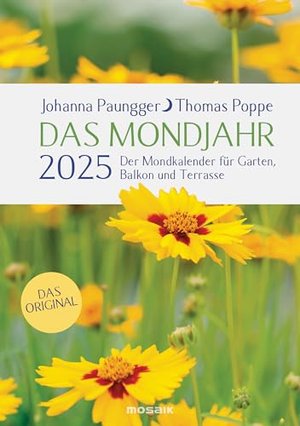 Der Mondkalender 2025 für Garten, Balkon und Terrasse