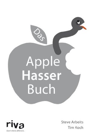 Das Apple Hasser Buch