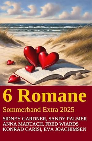 6 Romane Sommerband Extra 2025